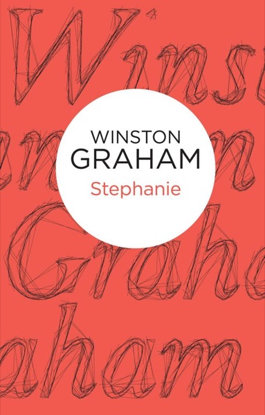 Stephanie by Winston Graham