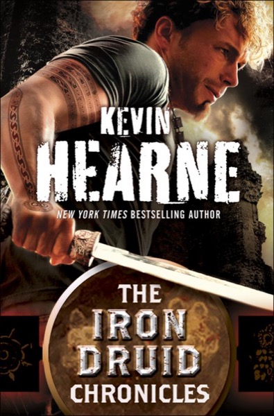 The Iron Druid Chronicles 6-Book Bundle by Kevin Hearne