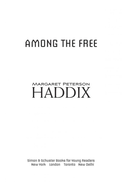 Among the Free by Margaret Peterson Haddix