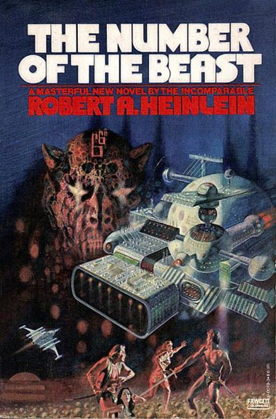 The Number of the Beast by Robert A. Heinlein