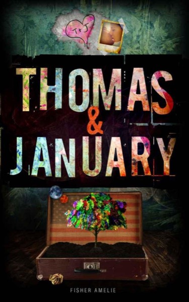 Thomas & January, Book Two in the Sleepless Series by Fisher Amelie