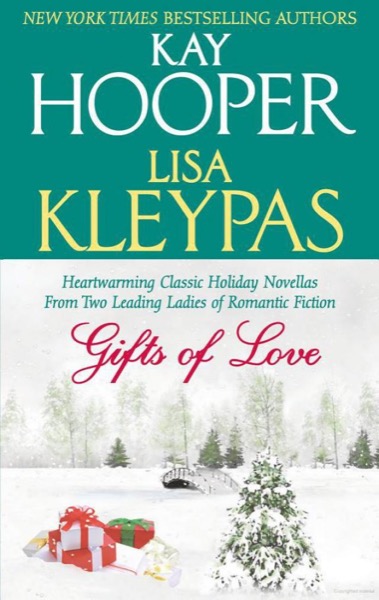 Gifts of Love by Lisa Kleypas