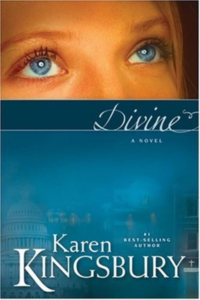 Divine by Karen Kingsbury