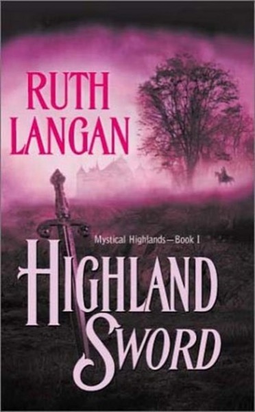 Highland Sword by Ruth Ryan Langan