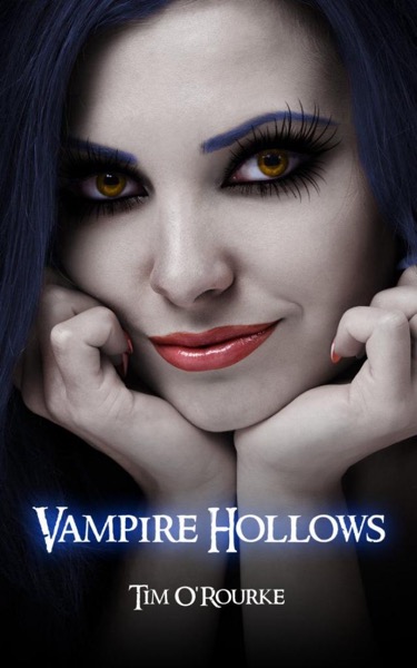 Vampire Hollows by Tim ORourke