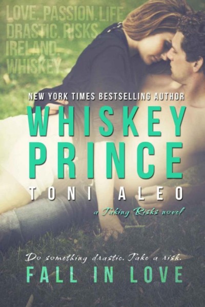 Whiskey Prince by Toni Aleo