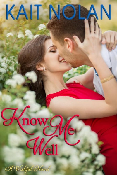 Know Me Well by Kait Nolan