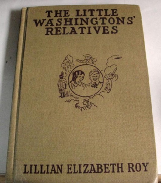 The Little Washington's Relatives by Lillian Elizabeth Roy