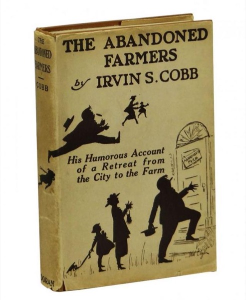 The Abandoned Farmers by Irvin S. Cobb