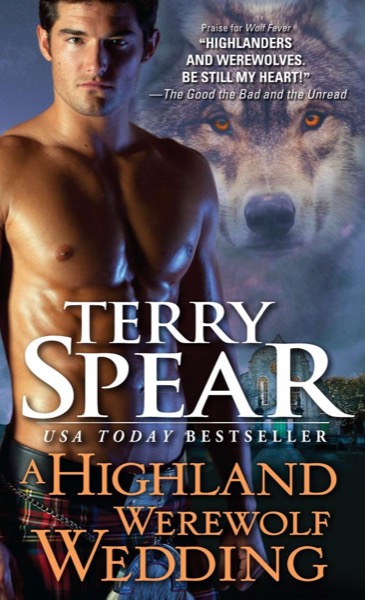 A Highland Werewolf Wedding by Terry Spear