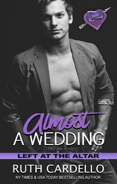 Almost a Wedding by Ruth Cardello