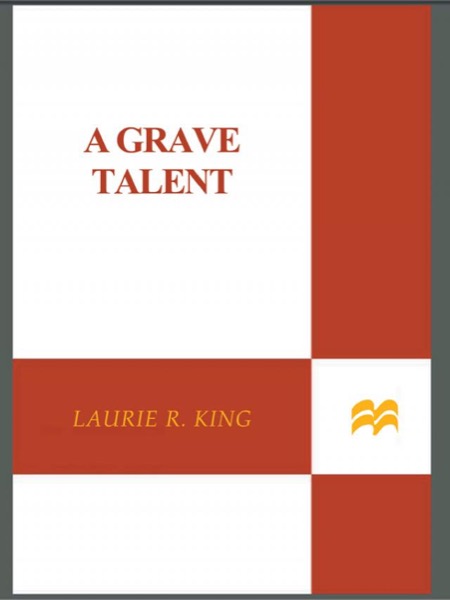 A Grave Talent by Laurie R. King