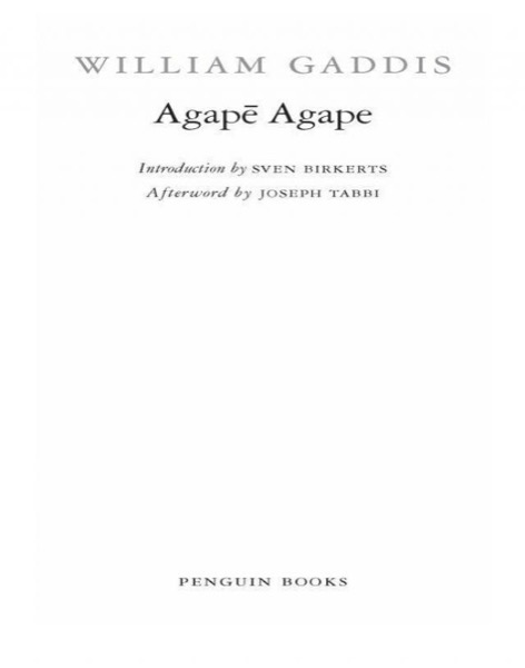 Agapē Agape by William Gaddis