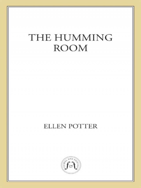 The Humming Room by Ellen Potter