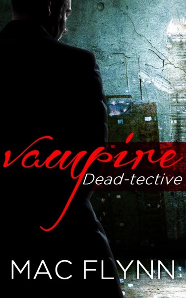 Dead-Tective Box Set by Mac Flynn