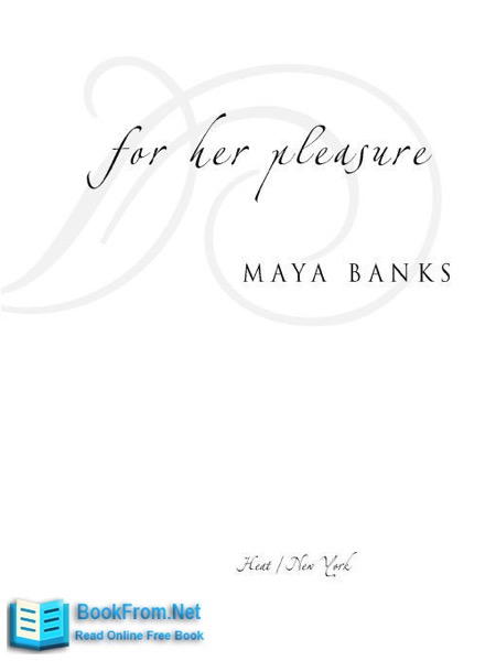 For Her Pleasure by Maya Banks