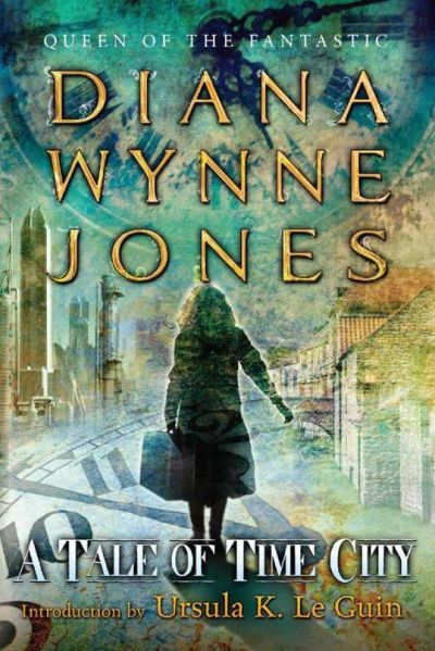 A Tale of Time City by Diana Wynne Jones