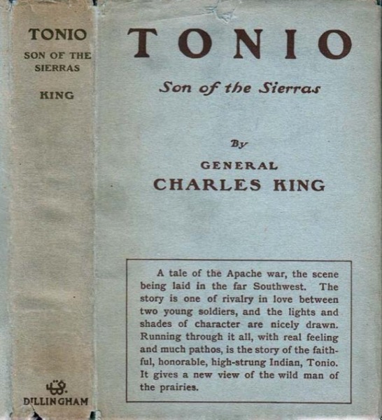 Tonio, Son of the Sierras: A Story of the Apache War