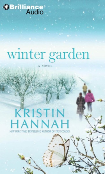 Winter Garden by Kristin Hannah