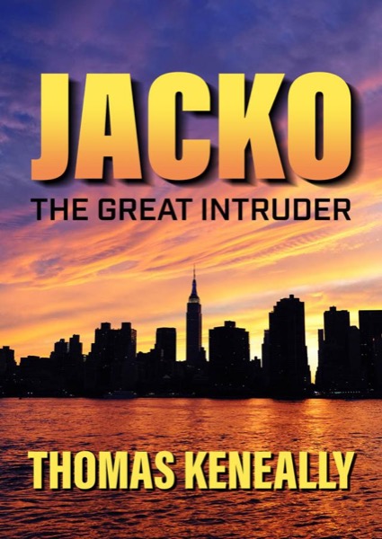 Jacko: The Great Intruder by Thomas Keneally