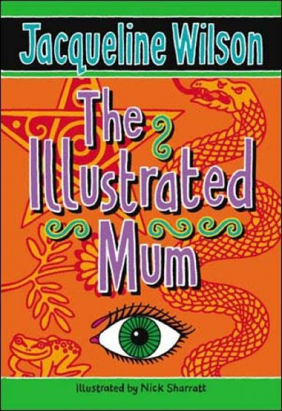 The Illustrated Mum by Jacqueline Wilson