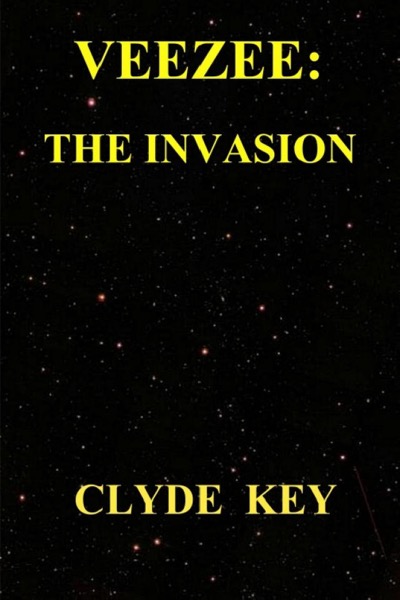 Veezee: The Invasion by Clyde Key