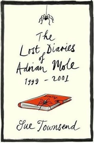 Adrian Mole 07; The Lost Diaries 1999-2001 by Sue Townsend