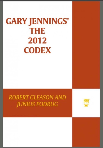 The 2012 Codex by Gary Jennings