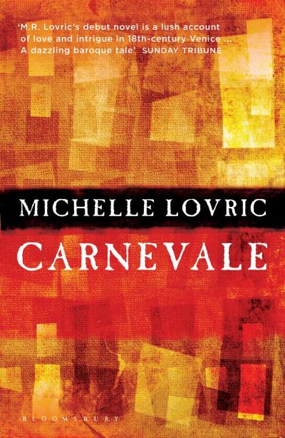 Carnevale by Michelle Lovric