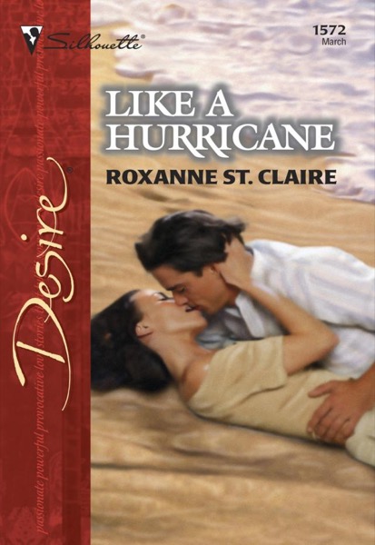 Like a Hurricane by Roxanne St Claire