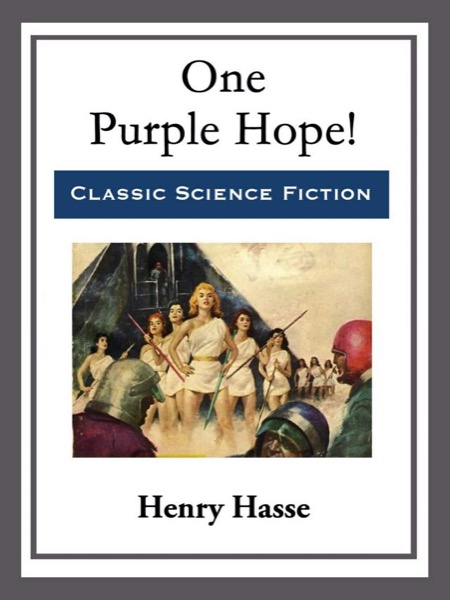 One Purple Hope! by Henry Hasse