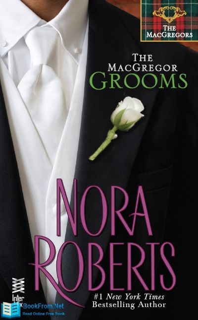 The MacGregor Groom by Nora Roberts