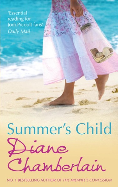 Summer's Child by Diane Chamberlain