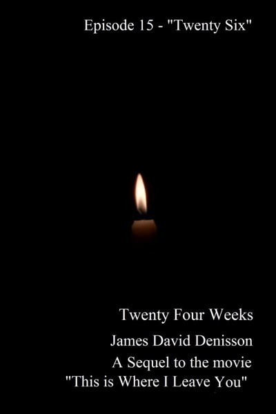 Twenty Four Weeks - Episode 15 - 