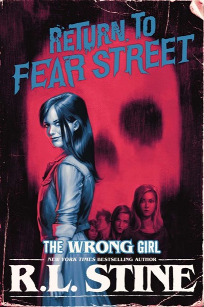 The Wrong Girl by R. L. Stine