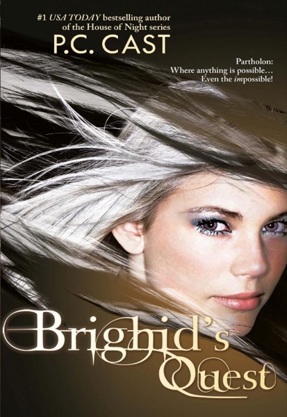 Brighid's Quest by P. C. Cast