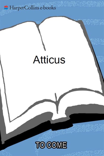 Atticus by Ron Hansen