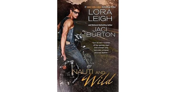 Nauti Kisses by Lora Leigh