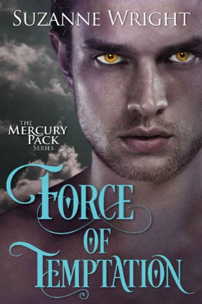 Force of Temptation by Suzanne Wright