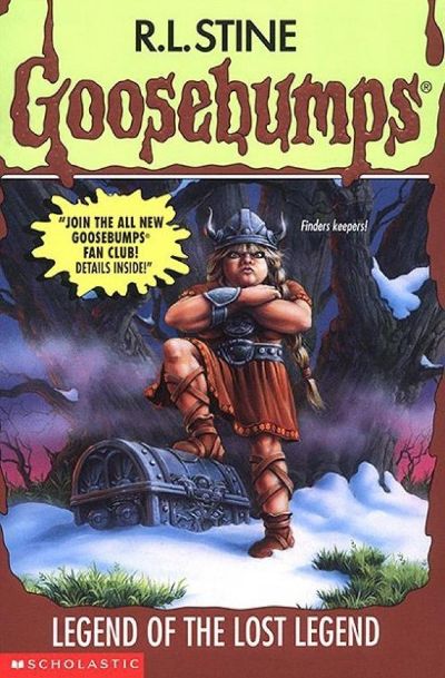 [Goosebumps 47] - Legend of the Lost Legend by R. L. Stine