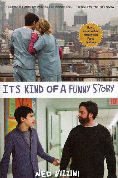 It's Kind of a Funny Story by Ned Vizzini