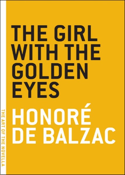 The Girl With the Golden Eyes by Honoré de Balzac