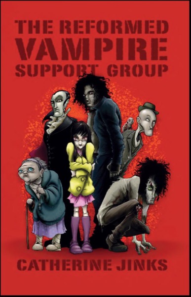 The Reformed Vampire Support Group by Catherine Jinks