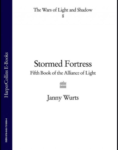 Stormed Fortress by Janny Wurts