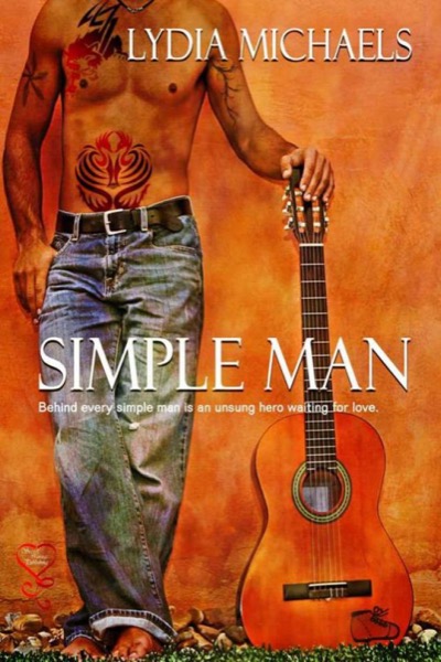 Simple Man by Lydia Michaels