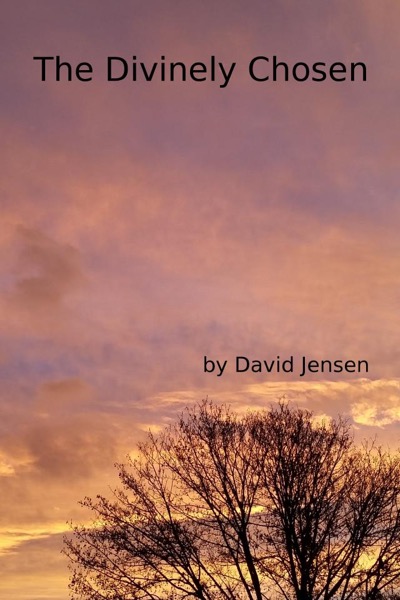 The Divinely Chosen by Mike Donati