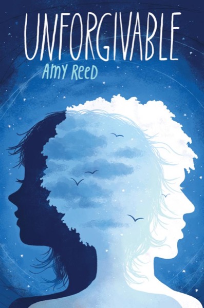 Unforgivable by Amy Reed