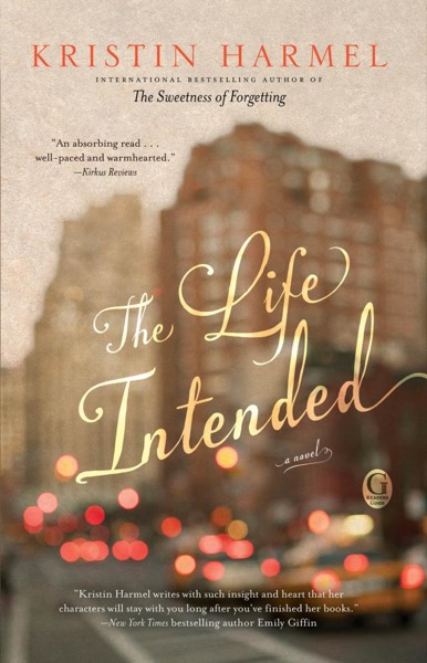 Life Intended (9781476754178) by Kristin Harmel