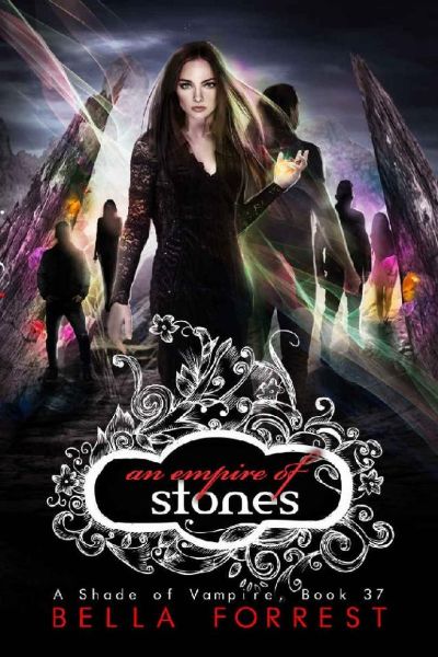 An Empire of Stones by Bella Forrest