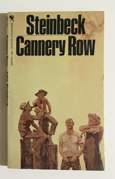 Cannery Row by John Steinbeck